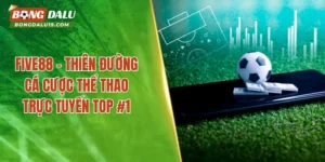Five88 – Nền Tảng Giải Trí Hiện Đại Với Lượng Thành Viên Lớn
