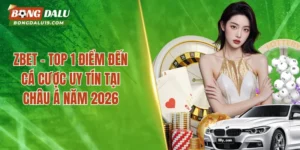 ZBET – Giải Mã Lý Do Nhà Cái Dẫn Đầu Thị Trường Châu Á